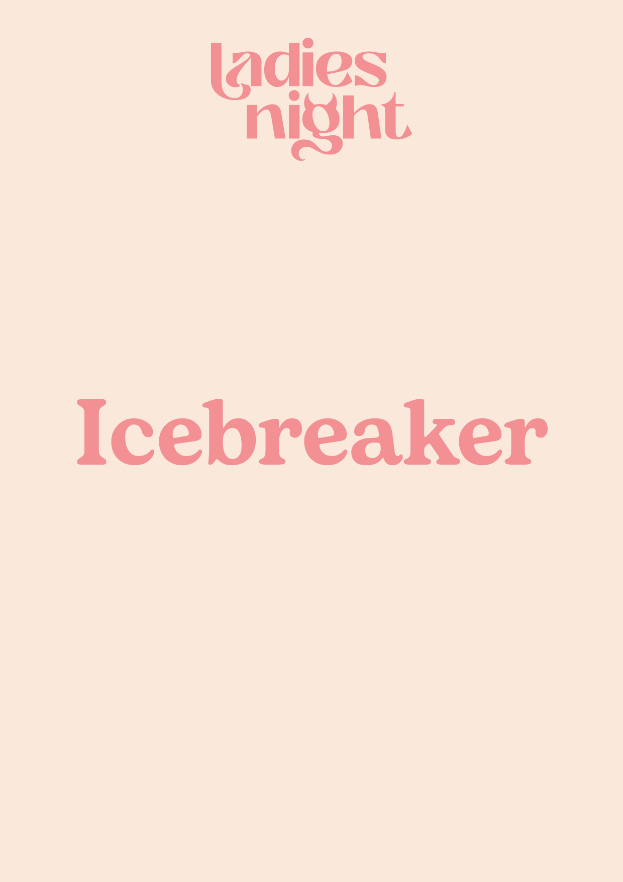 Ladiesnight Icebreaker Game Ladiesnight Icebreaker Game